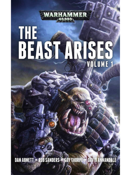 The cover to the Warhammer 40K Black Library omnibus "The Beast Arises: Volume 1."